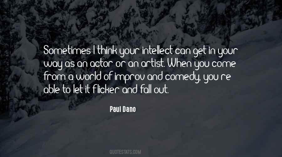 Paul Dano Quotes #1281603