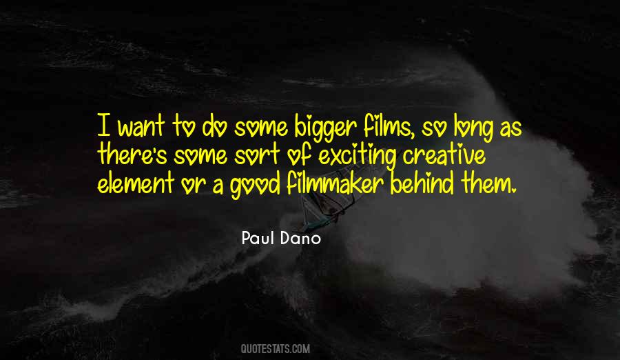 Paul Dano Quotes #1345566