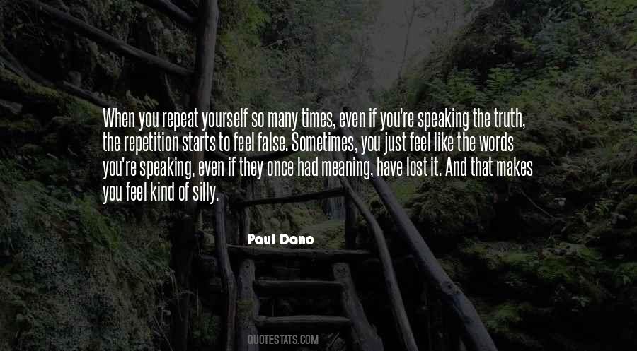 Paul Dano Quotes #1592737