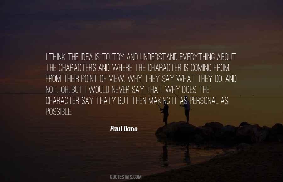 Paul Dano Quotes #1727165