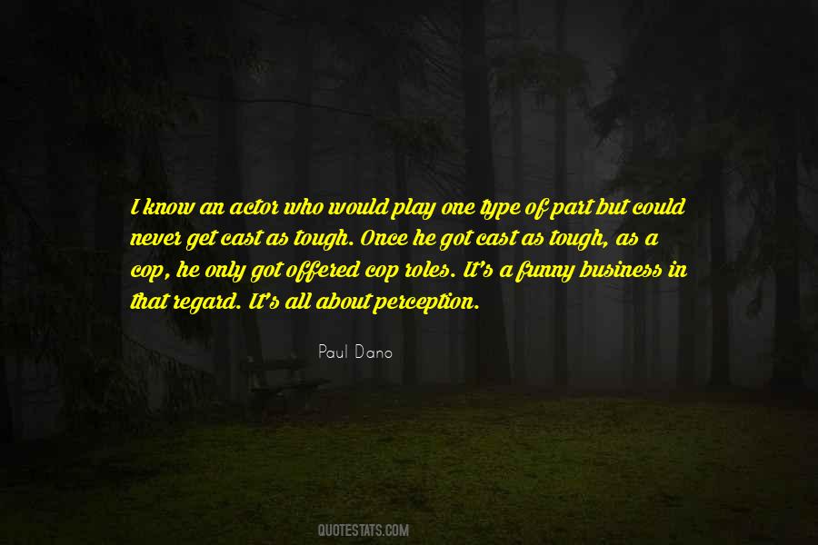 Paul Dano Quotes #1788594