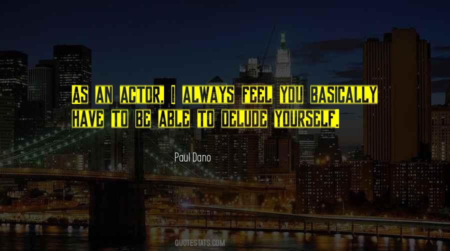 Paul Dano Quotes #231154