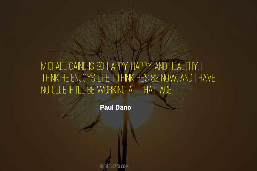 Paul Dano Quotes #908272