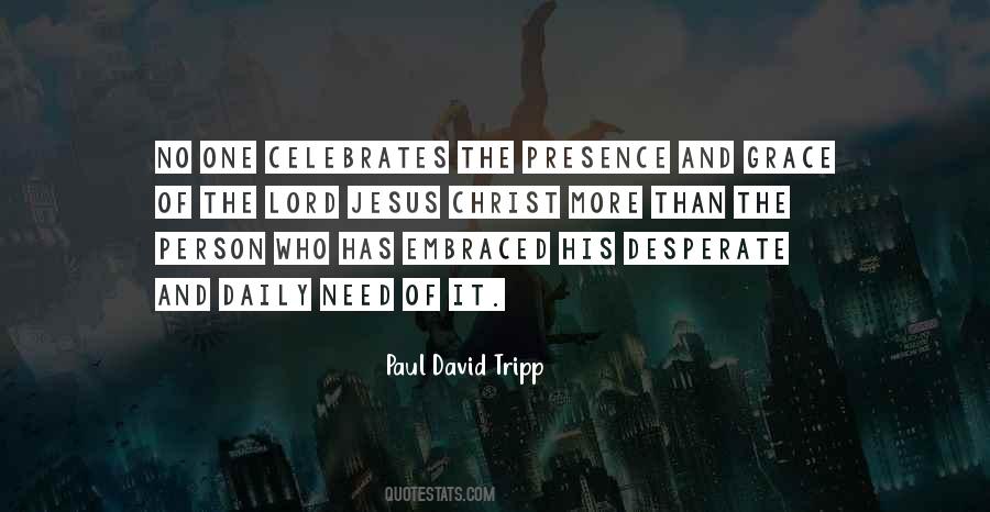 Paul David Tripp Quotes #1023759