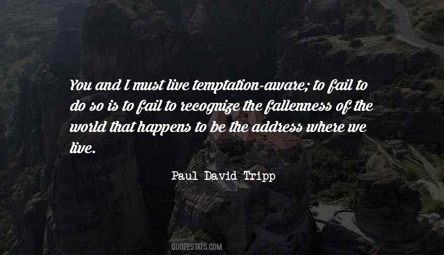 Paul David Tripp Quotes #290133
