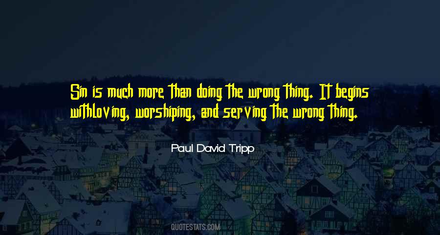 Paul David Tripp Quotes #419656