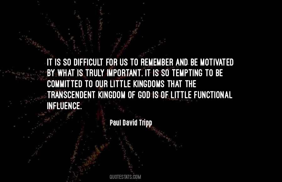 Paul David Tripp Quotes #584385