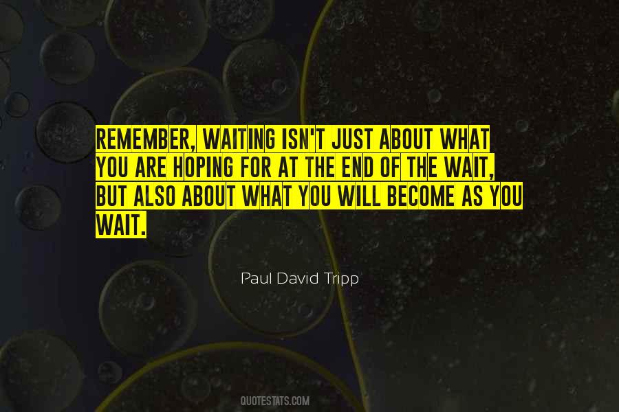 Paul David Tripp Quotes #908136