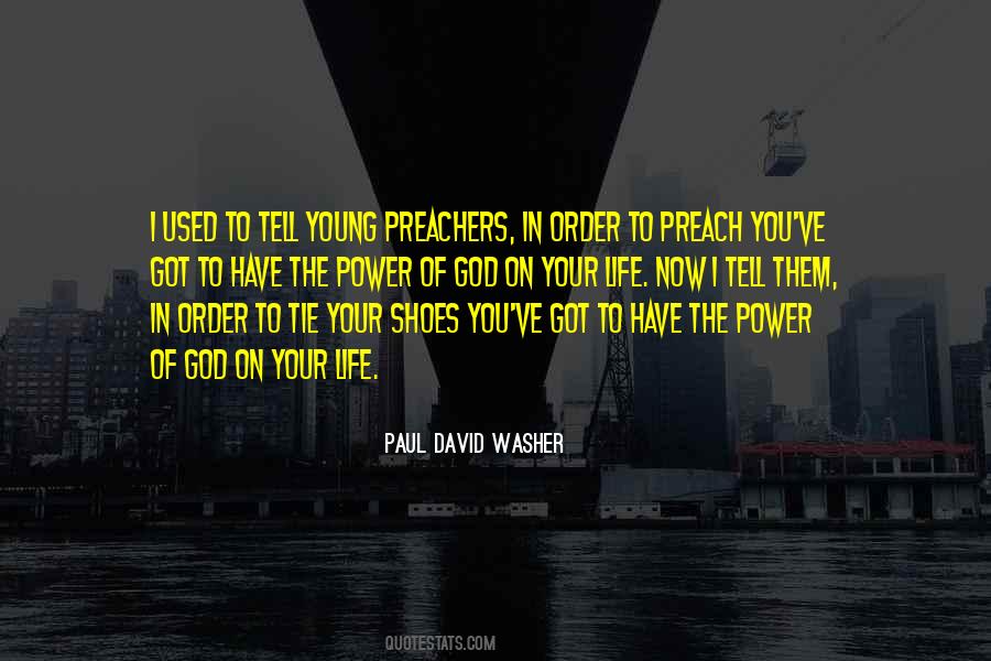 Paul David Washer Quotes #1735509