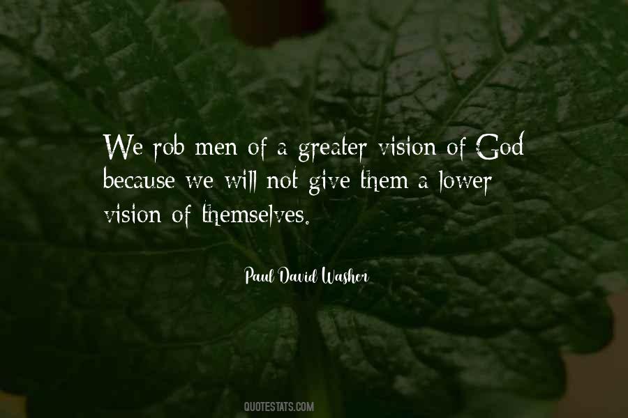 Paul David Washer Quotes #413774