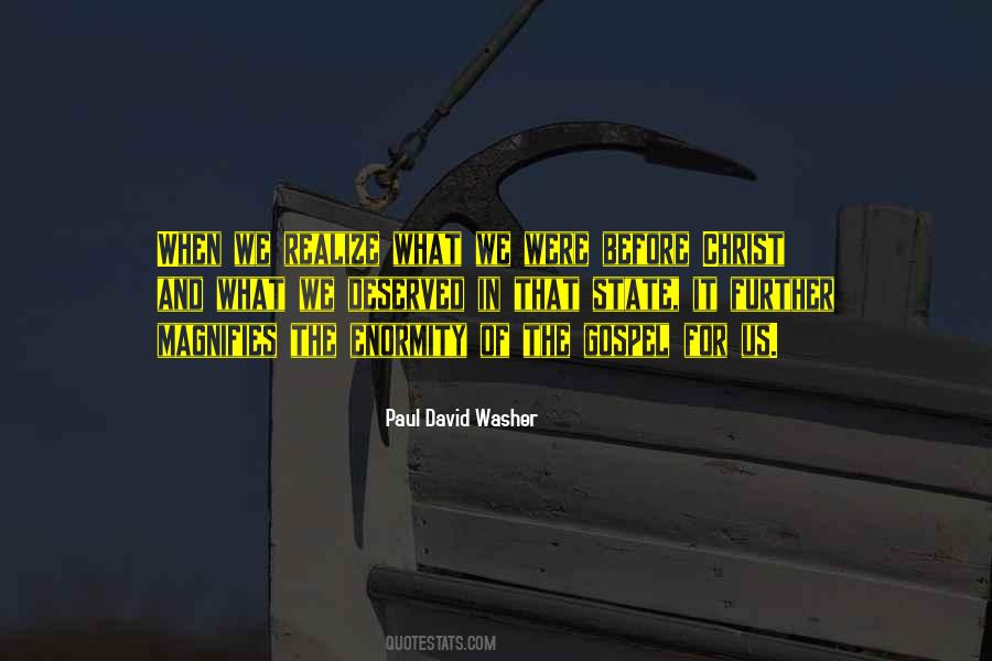 Paul David Washer Quotes #821327