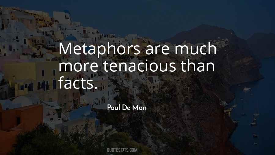 Paul De Man Quotes #1856958