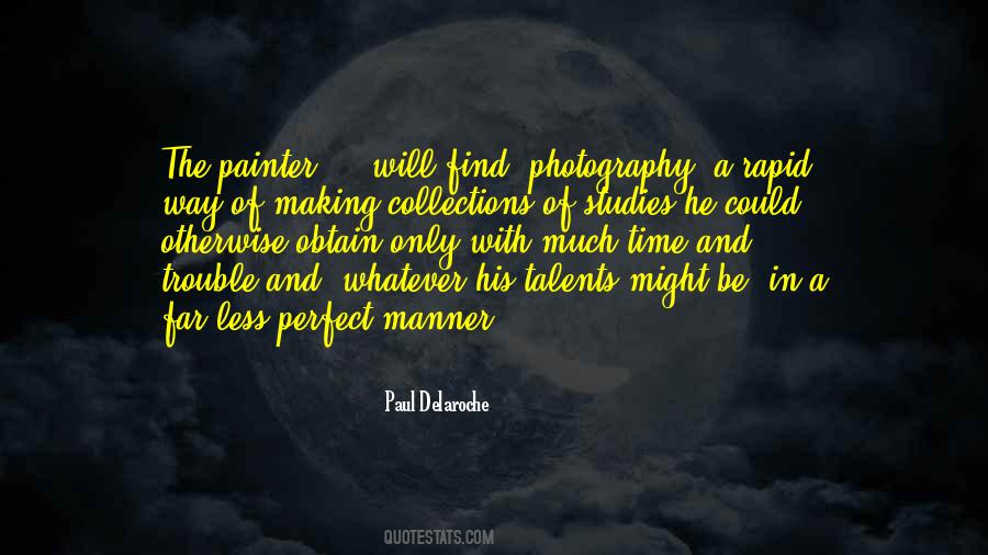 Paul Delaroche Quotes #395174