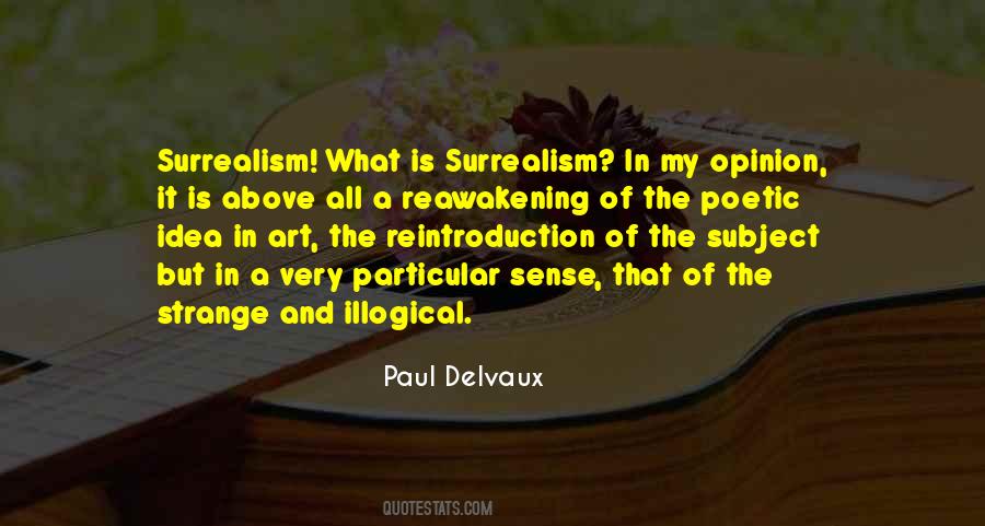 Paul Delvaux Quotes #1722393