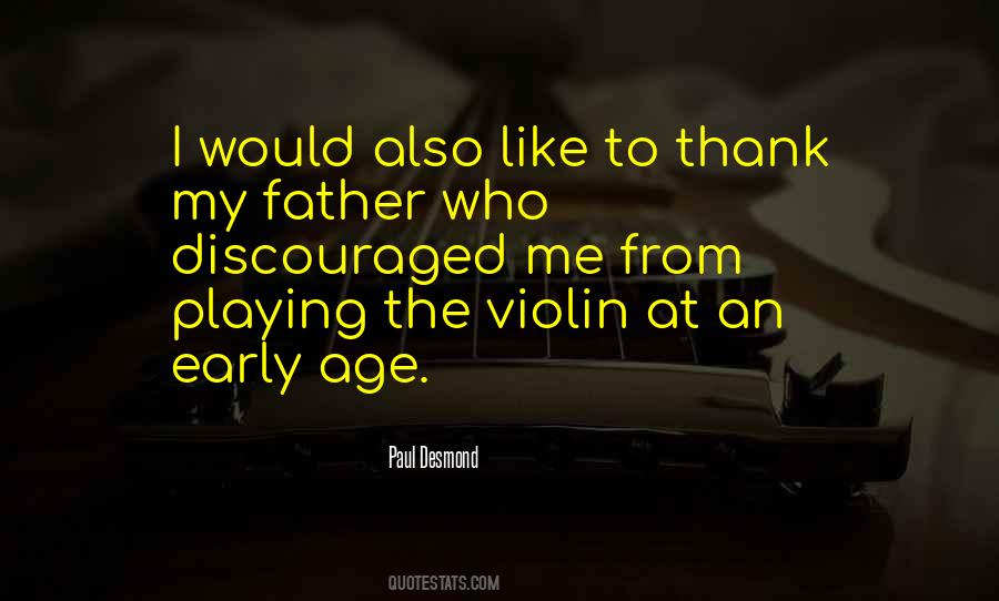Paul Desmond Quotes #1731656