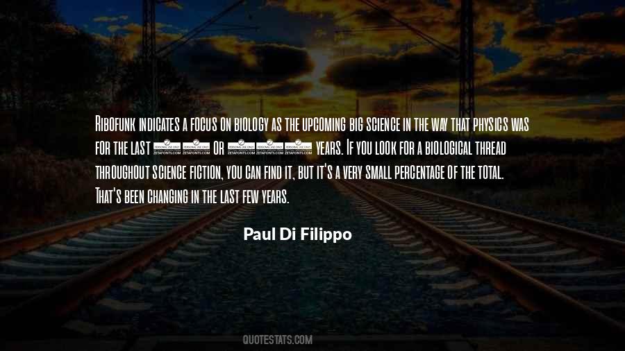 Paul Di Filippo Quotes #1673266