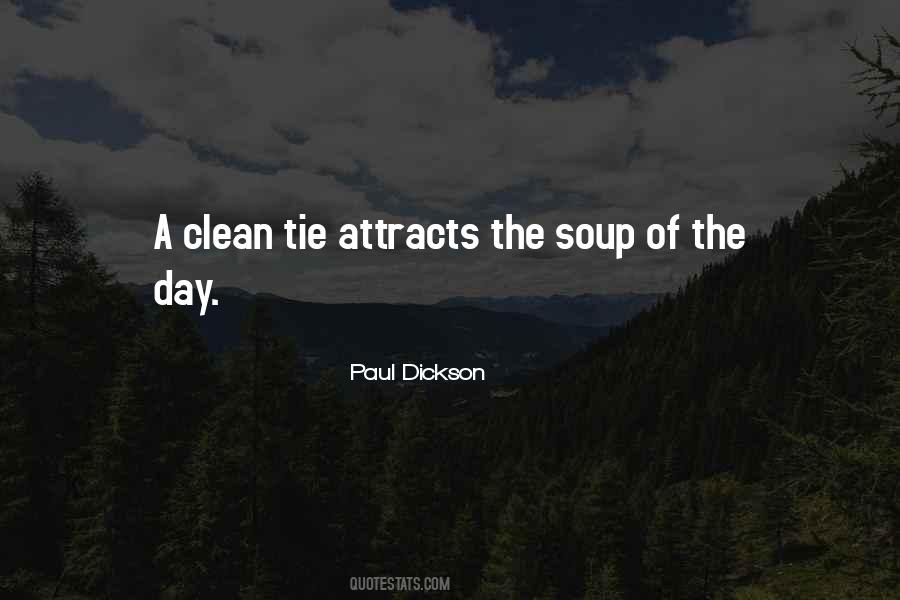 Paul Dickson Quotes #1551726