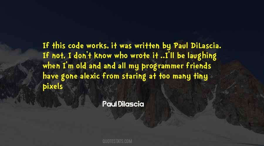 Paul Dilascia Quotes #493625