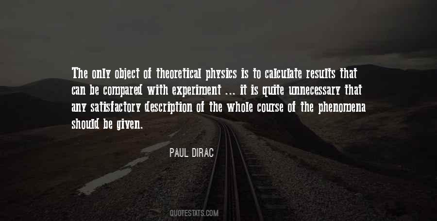 Paul Dirac Quotes #1108791
