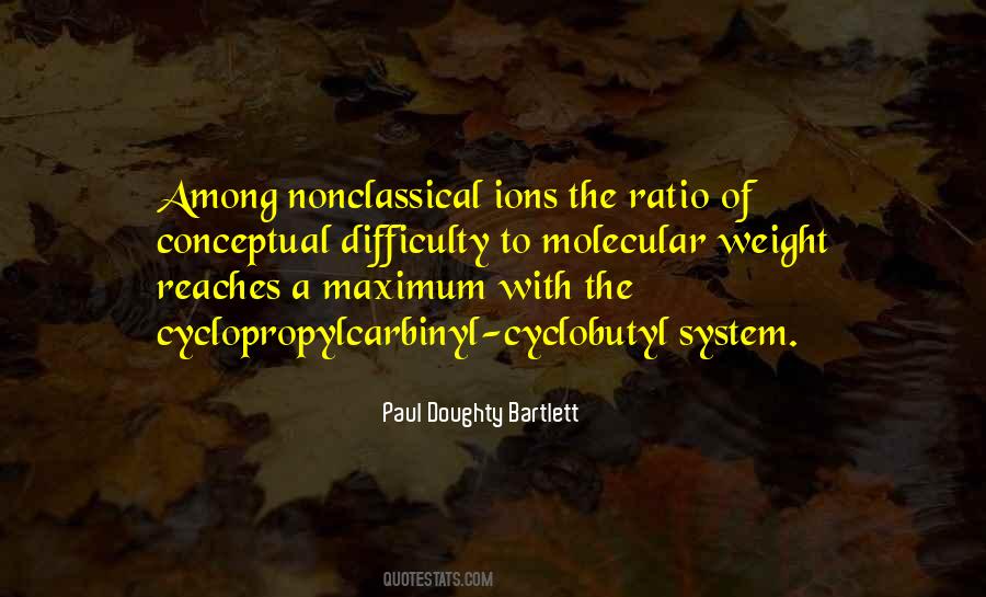 Paul Doughty Bartlett Quotes #70091