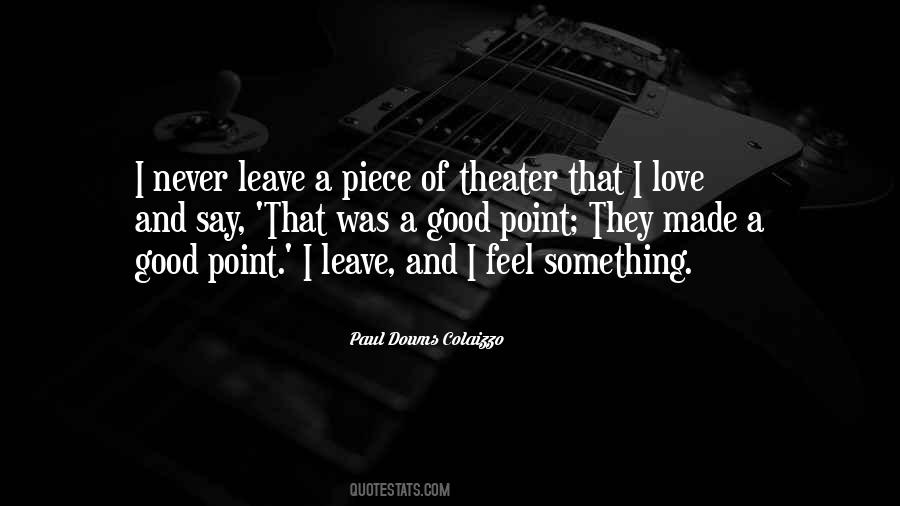 Paul Downs Colaizzo Quotes #486900