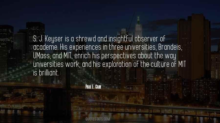 Paul E. Gray Quotes #609562 Paul E. Gray Quotes #609562