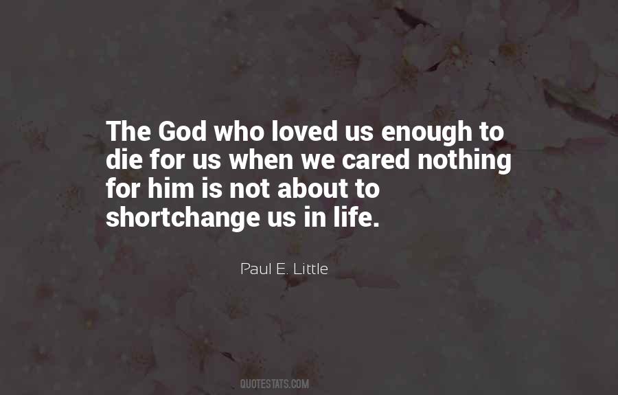 Paul E. Little Quotes #1372433