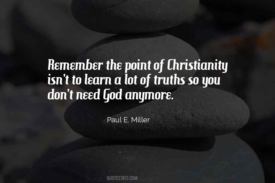 Paul E. Miller Quotes #1412464