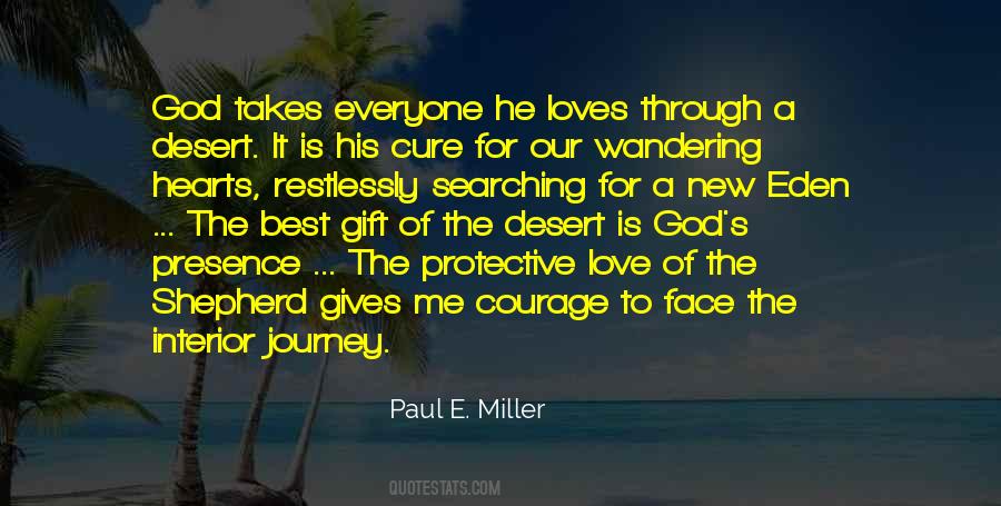 Paul E. Miller Quotes #1480897