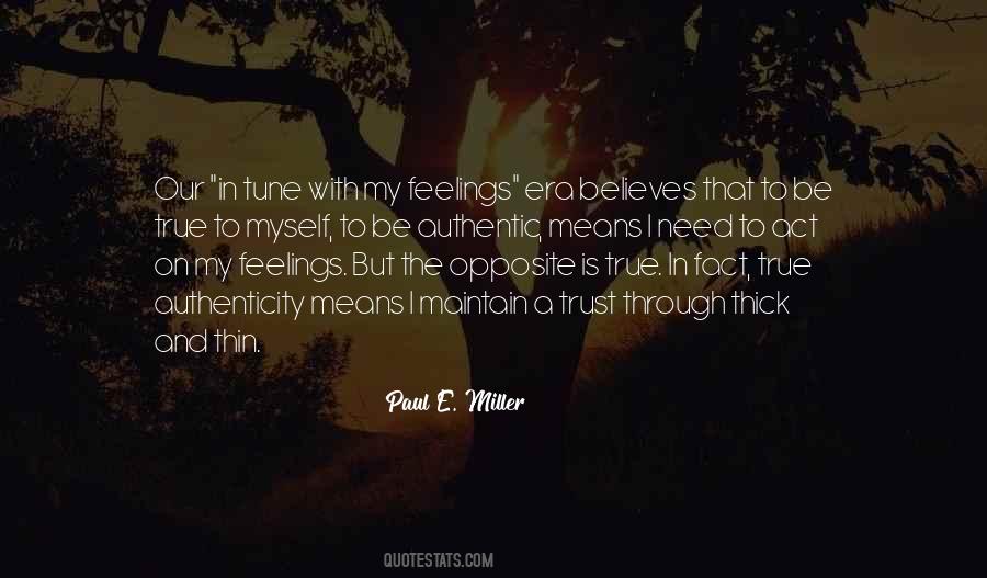 Paul E. Miller Quotes #461214