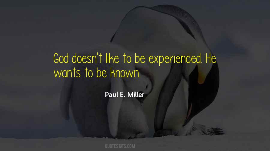 Paul E. Miller Quotes #529645