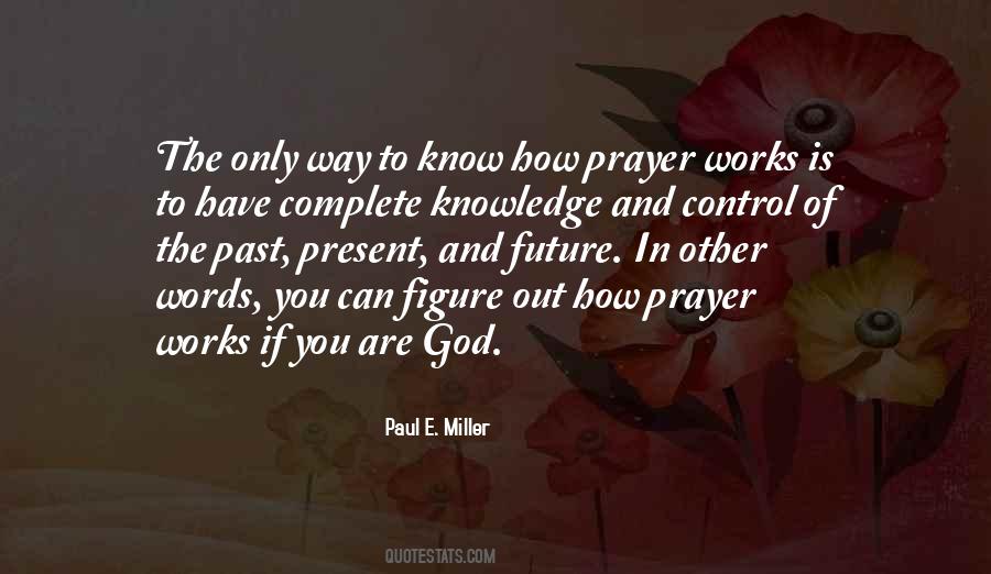 Paul E. Miller Quotes #671112