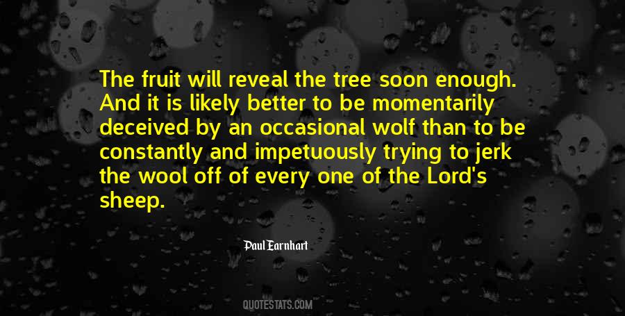 Paul Earnhart Quotes #1475186