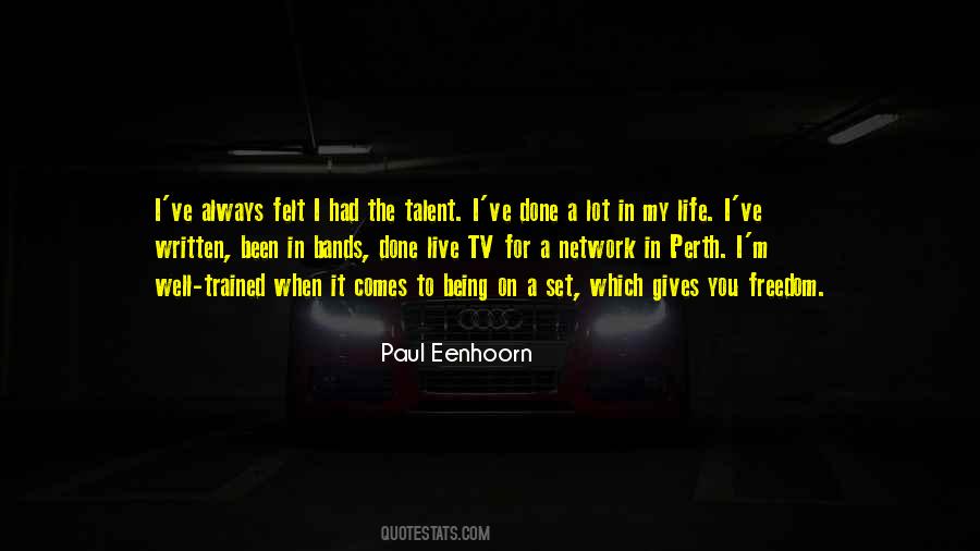 Paul Eenhoorn Quotes #1204686