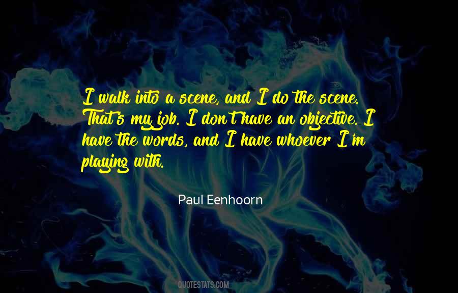 Paul Eenhoorn Quotes #464160