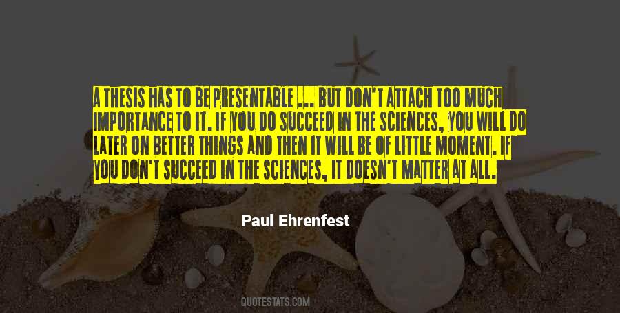 Paul Ehrenfest Quotes #908026