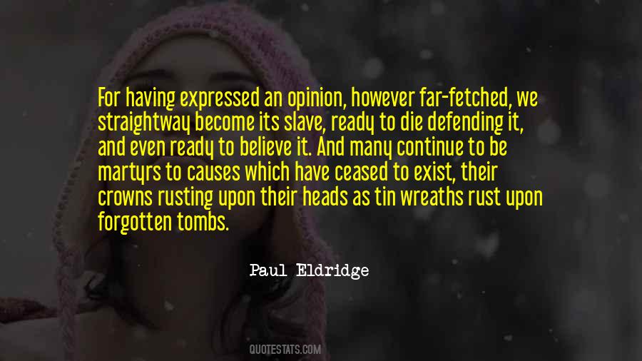Paul Eldridge Quotes #1172312