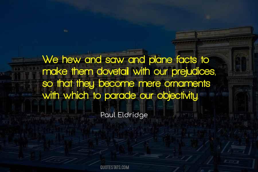Paul Eldridge Quotes #751438