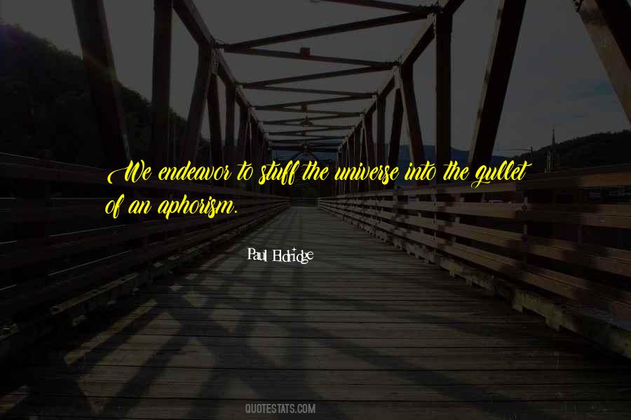 Paul Eldridge Quotes #929454