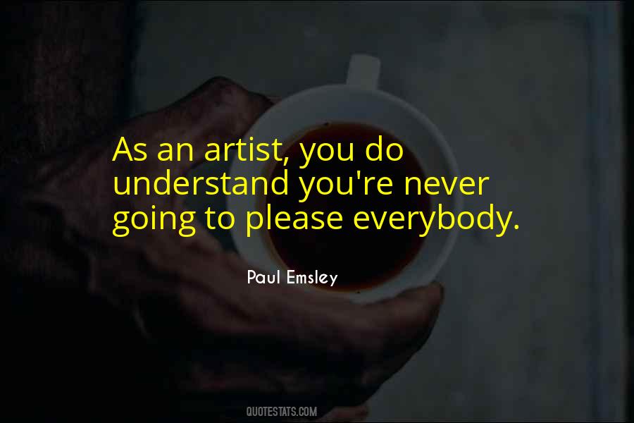 Paul Emsley Quotes #1674581