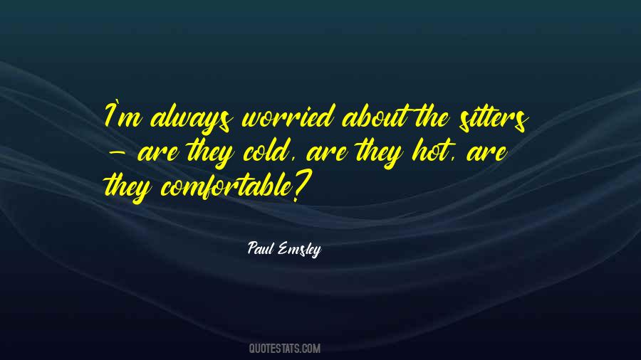 Paul Emsley Quotes #284779