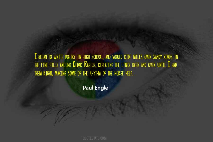 Paul Engle Quotes #1180257
