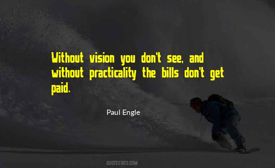 Paul Engle Quotes #1335847