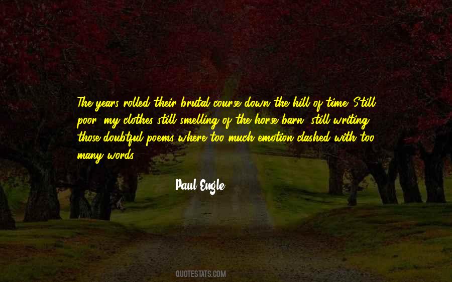 Paul Engle Quotes #216821