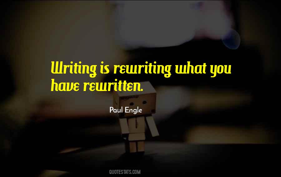 Paul Engle Quotes #725671