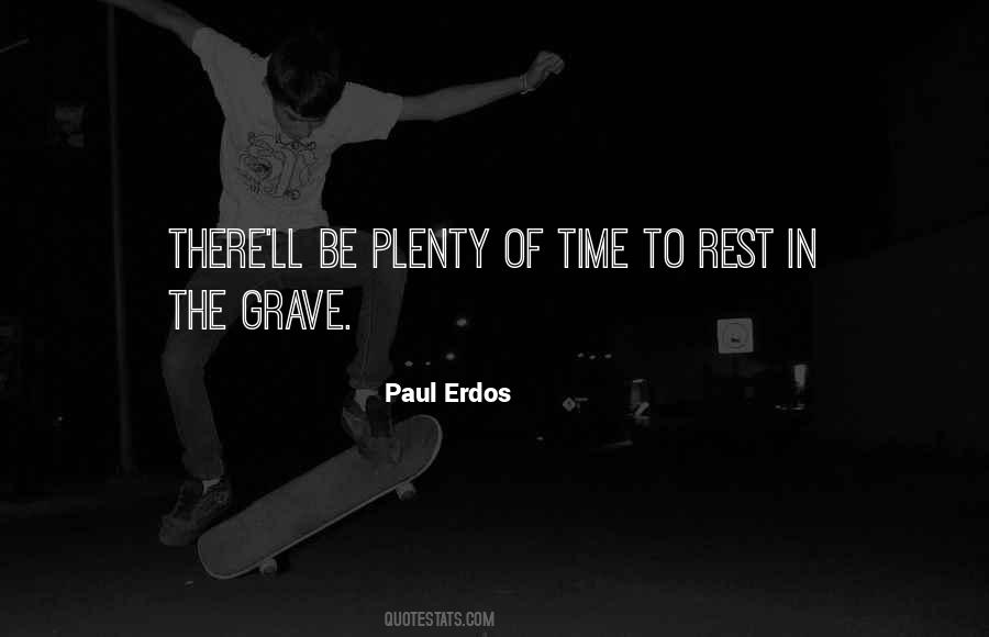 Paul Erdos Quotes #1411372