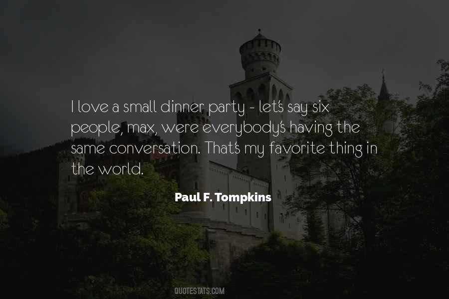 Paul F. Tompkins Quotes #823659