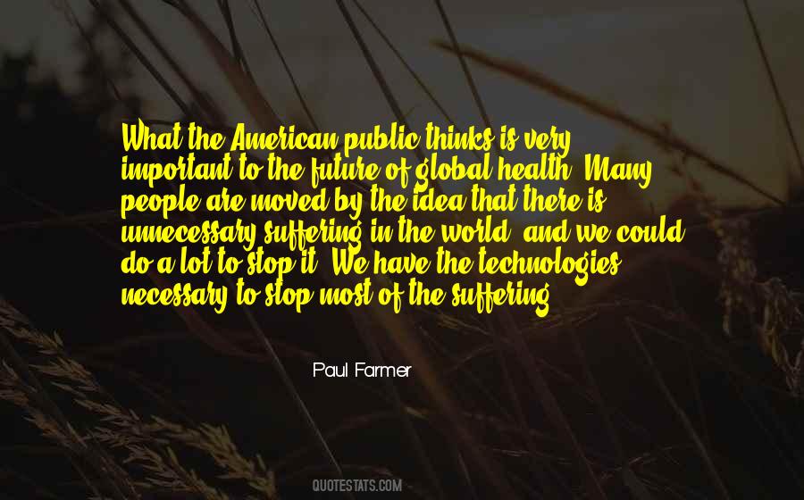 Paul Farmer Quotes #1128663