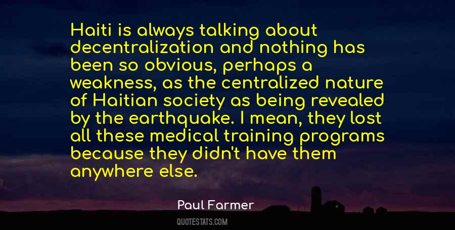 Paul Farmer Quotes #1472757