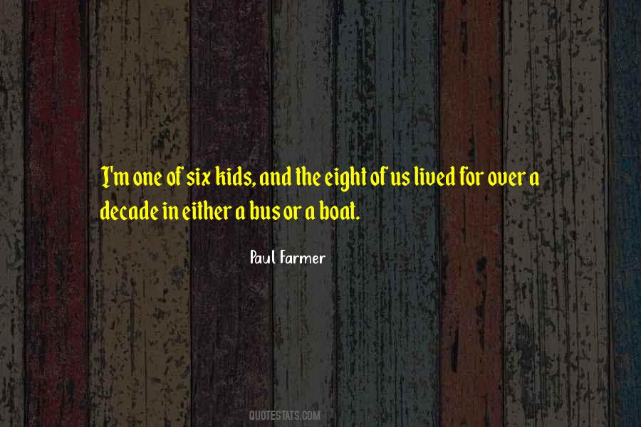Paul Farmer Quotes #61171